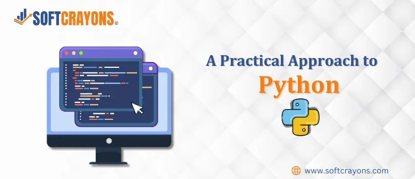 A Practical Approach to Python