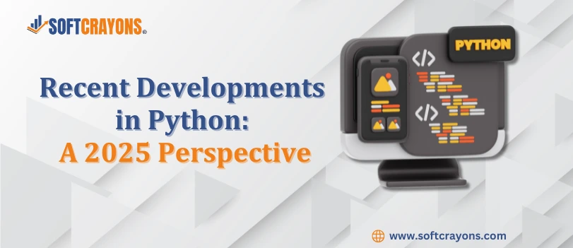 Recent Developments in Python: A 2025 Perspective