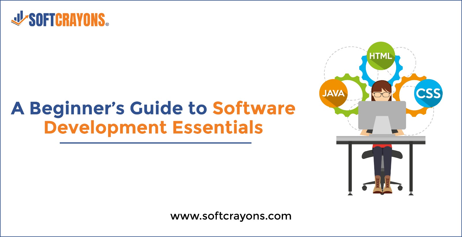 A Beginner’s Guide to Software Development Essentials